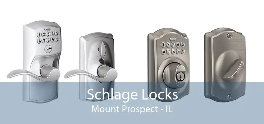 Schlage Locks Mount Prospect - IL